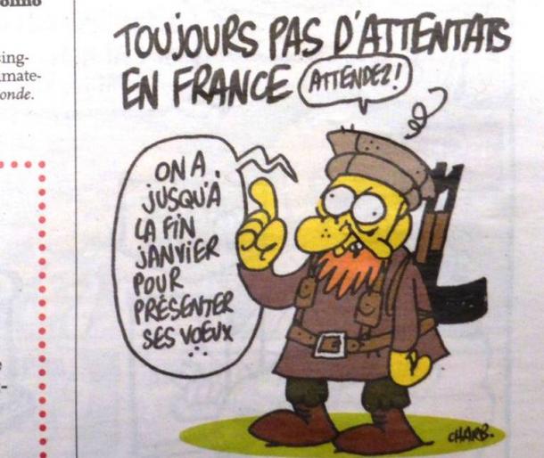写真・図版 : 事件前、「シャルリー・エブド」に掲載されたイラスト。「フランスではテロが起きていない」との表題に、イスラム過激派とおぼしき男が「待ってくれ、新年のあいさつは１月末までできますよと話している