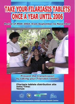 写真・図版 : フィジーでのフィラリア制圧プログラムのポスター。2006年まで年に１度薬を飲もうと呼びかけている。