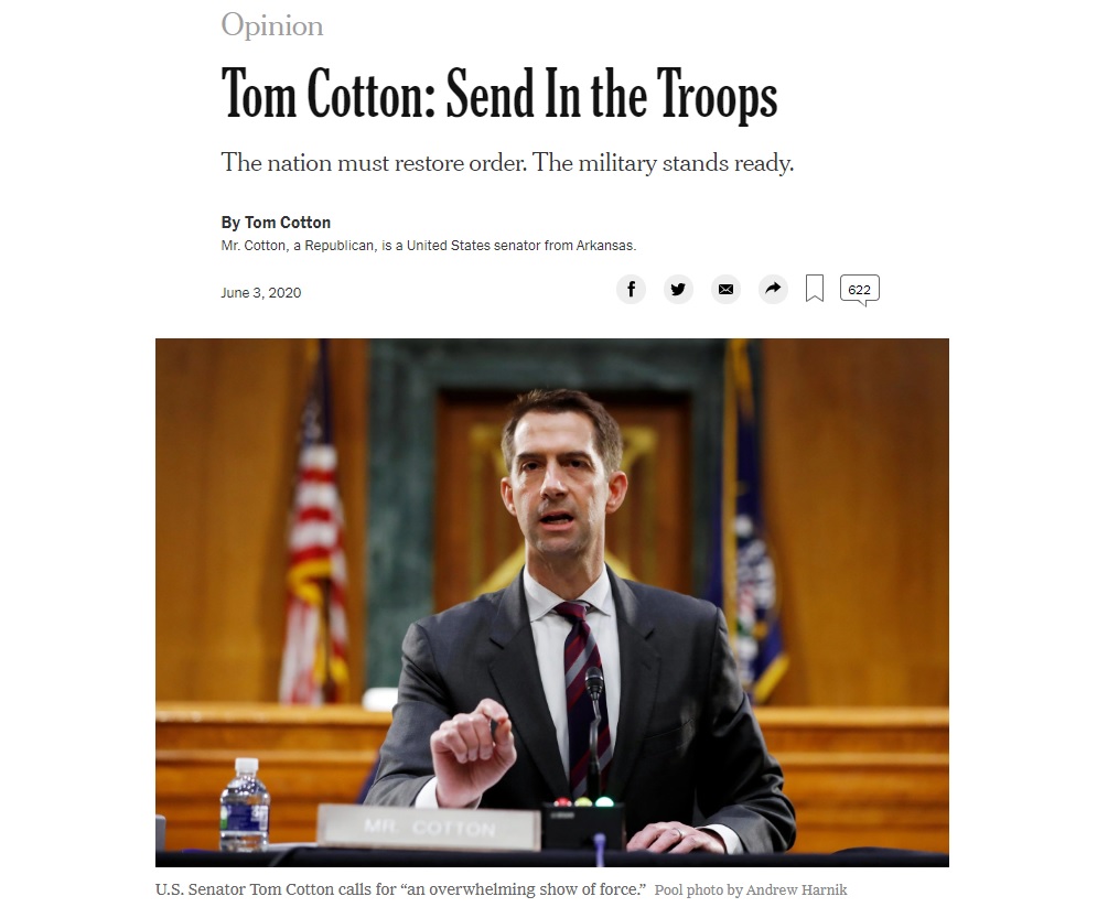 写真・図版 : ニューヨーク・タイムズのデジタル版で配信された「軍隊を送り込め」と主張するトム・コットン上院議員の寄稿 